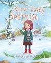 Snow Fairy Surprise