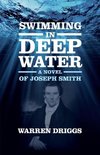 Swimming in Deep Water