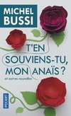 T'en souviens-tu, mon Anaïs?