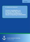 Certain Investigation on Improved PSO Algorithm for Workflow Scheduling in Cloud Computing Environments