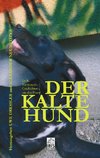 Der Kalte Hund