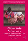 Children in the Anthropocene