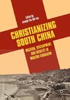 Christianizing South China