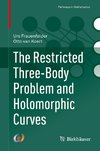 The Restricted Three-Body Problem and Holomorphic Curves