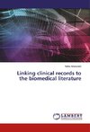 Linking clinical records to the biomedical literature