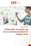 Elaboration de projet: cas de la commercialisation de l'oignon local