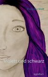 Violett und schwarz