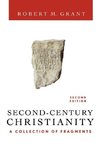 Second-Century Christianity, Revised and Expanded