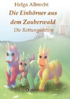 Die Einhörner aus dem Zauberwald