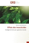 Effets des insecticides