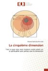 La cinquième dimension