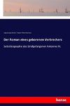 Der Roman eines geborenen Verbrechers