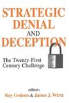 Strategic Denial and Deception