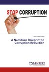 A Namibian Blueprint to Corruption Reduction