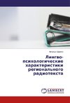 Lingvo- psihologicheskie harakteristiki regional'nogo radiotexta