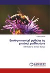 Environmental policies to protect pollinators