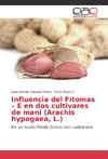 Influencia del Fitomas - E en dos cultivares de maní (Arachis hypogaea, L.)