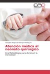 Atención médica al neonato quirúrgico