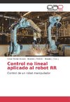 Control no lineal aplicado al robot RR