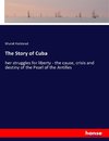 The Story of Cuba