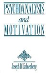 Lichtenberg, J: Psychoanalysis and Motivation