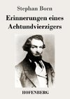 Erinnerungen eines Achtundvierzigers