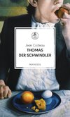 Thomas der Schwindler