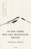 In der Ferne der Fuji wolkenlos heiter