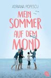 Mein Sommer auf dem Mond