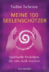 Meine 100 Seelenschützer