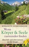 Wenn Körper und Seele zueinander finden