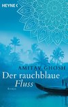 Der rauchblaue Fluss