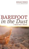 Barefoot in the Dust