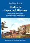 Märkische Sagen und Märchen