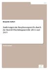 Änderungen im Bauplanungsrecht durch die BauGB Flüchtlingsnovelle 2014 und 2015