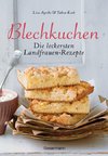 Blechkuchen. Die leckersten Landfrauenrezepte