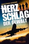 Herzschlag der Gewalt