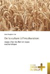 De la culture à l'inculturation: