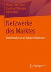 Netzwerke des Marktes