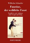 Faustine, der weibliche Faust