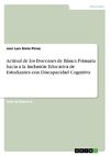 Actitud de los Docentes de Básica Primaria hacia a la Inclusión Educativa de Estudiantes con Discapacidad Cognitiva