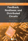 Chen, W: Feedback, Nonlinear, and Distributed Circuits