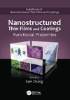 Zhang, S: Nanostructured Thin Films and Coatings