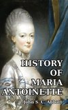 History of Maria Antoinette