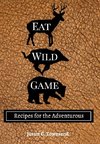 Eat Wild Game