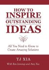 How to Inspire Outstanding Ideas