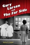 Soper, K:  Gary Larson and The Far Side