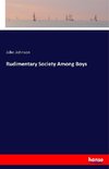 Rudimentary Society Among Boys