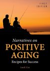 Narratives on Positive Aging