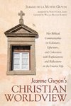 Jeanne Guyon's Christian Worldview